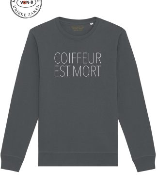 Sweater unisex - Antraciet - Coiffeur est mort