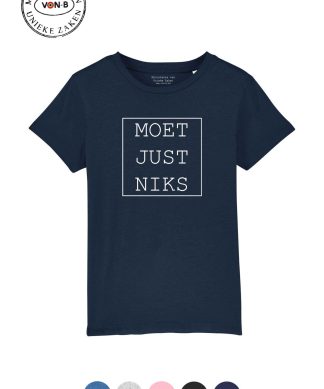 T-shirt kind - Moet just niks