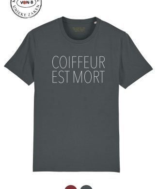 T-shirt unisex - Coiffeur est mort