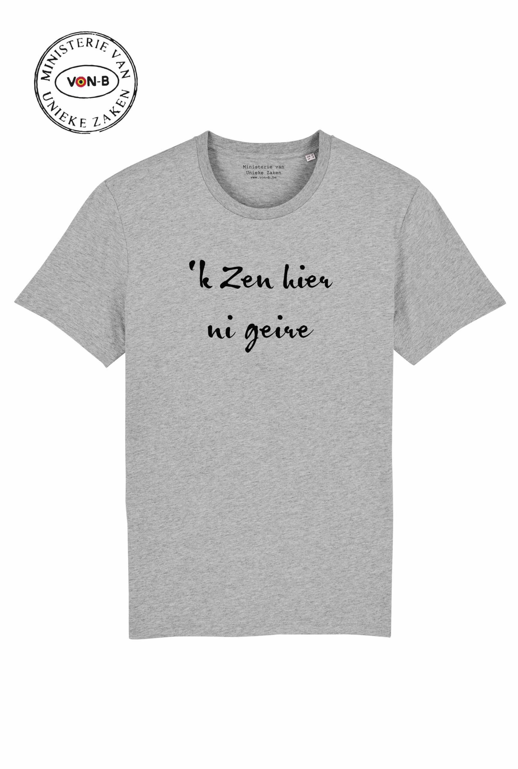 T-shirt unisex - Heather grey - 'k zen hier ni geire