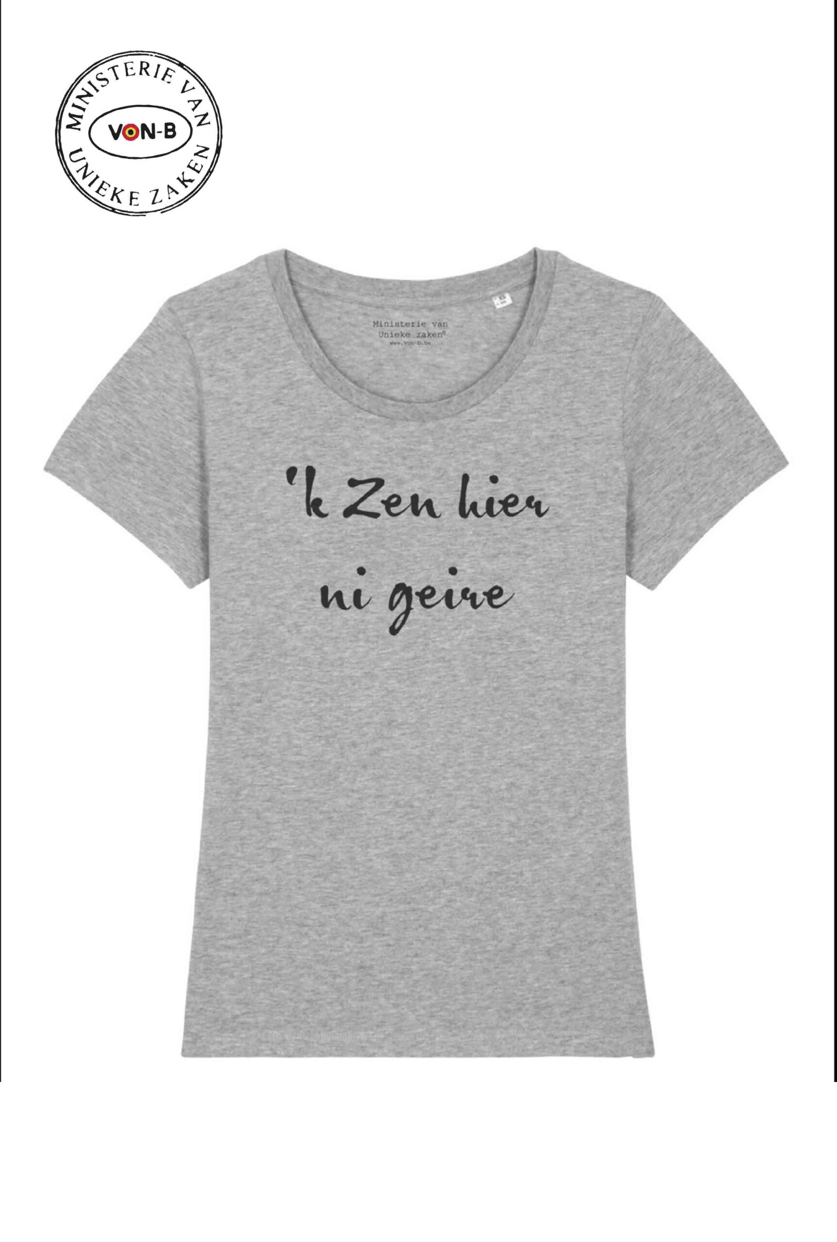 T-shirt vrouw - Heather Grey - 'k Zen hier ni geire