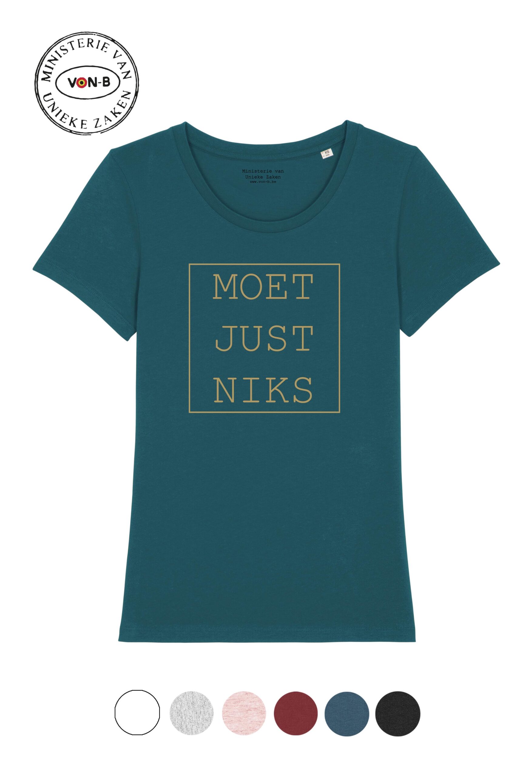 T-shirt vrouw - Moet just niks