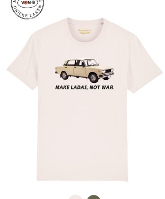 T-shirt unisex – Make ladas, not war.