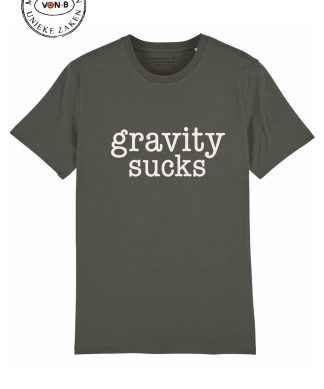 T-shirt unisex - Kaki - Gravity sucks