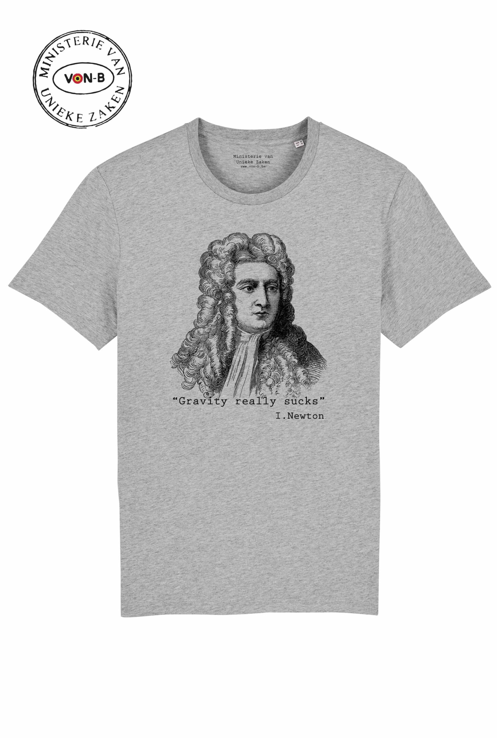 "Gravity really sucks" Newton - Deep in the grey - unisex shirt