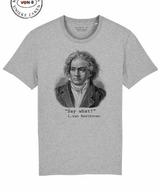 "Say what?" van Beethoven - Deep in the grey - unisex shirt