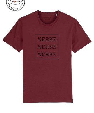 T-shirt unisex - Werke werke werke