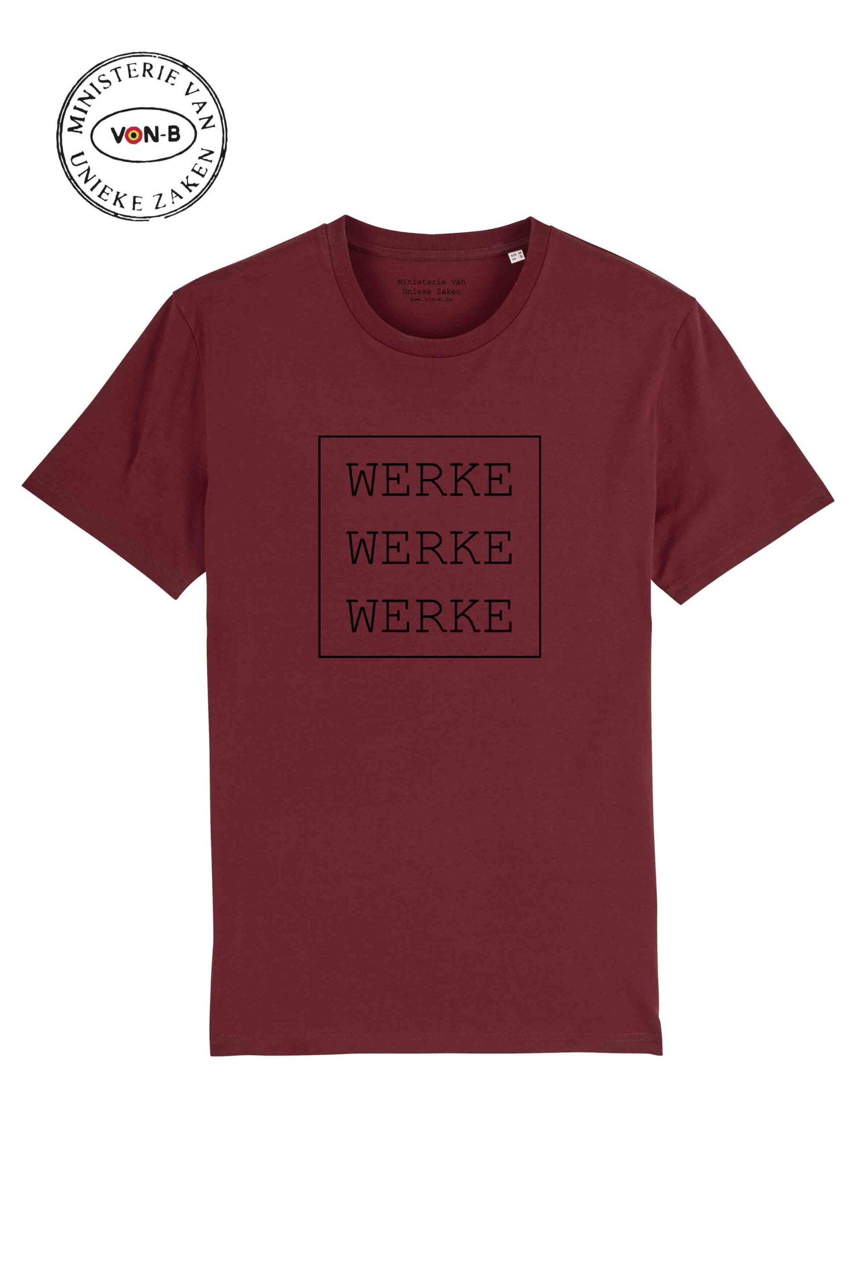 T-shirt unisex - Werke werke werke