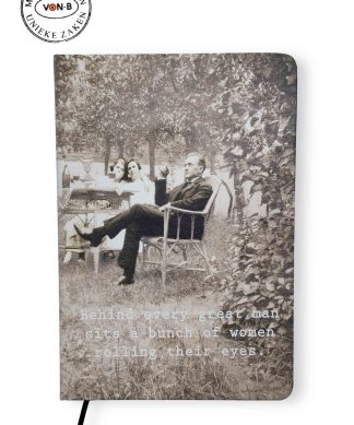 Notitieboek - Behind every great man